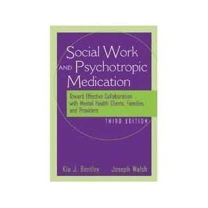  PaperbackThe Social Worker and Psychotropic Medication 