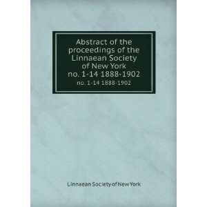   Linnaean Society of New York. no. 1 14 1888 1902 Linnaean Society of