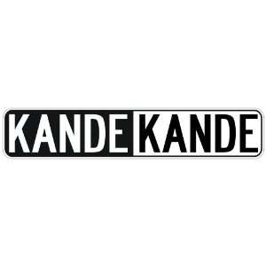   NEGATIVE KANDE  STREET SIGN