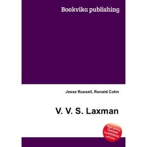  V. V. S. Laxman Ronald Cohn Jesse Russell Books