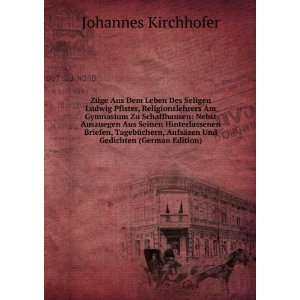   AufsÃ¤zen Und Gedichten (German Edition) Johannes Kirchhofer Books