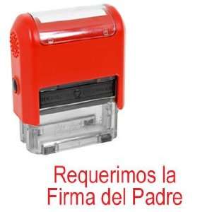  Spanish Teacher Stamp   REQUERIMOS LA FIRMA DEL PADRE 