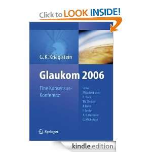 Glaukom 2006 Eine Konsensus Konferenz Günter K. Krieglstein  