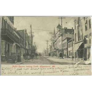  Reprint Hagerstown, Maryland, ca. 1909  Public Square 