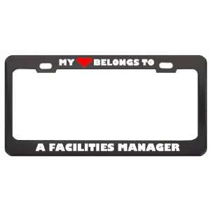 Heart Belongs To A Facilities Manager Career Profession Metal License 