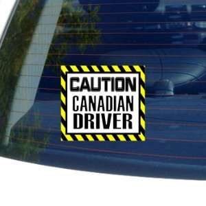  Caution Canadian Driver   Window Bumper Laptop Sticker 