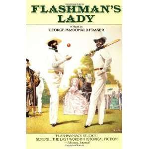    Flashmans Lady [Paperback] George MacDonald Fraser Books