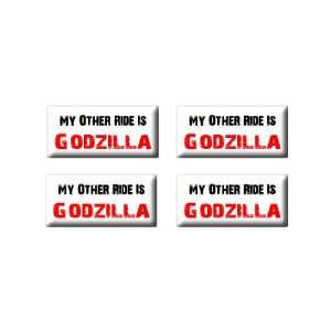  My Other Ride Vehicle Car Is Godzilla   3D Domed Set of 4 