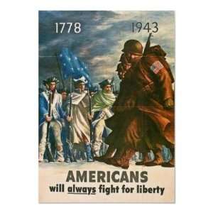   Americans Will Always Fight for Liberty   1943 Print