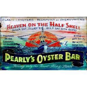  Vintage Signs   Pearlys Oyster Bar