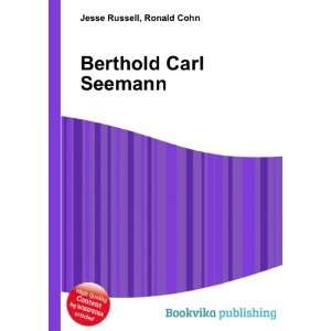  Berthold Carl Seemann Ronald Cohn Jesse Russell Books