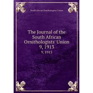    Union. 9, 1913 South African Ornithologists Union Books