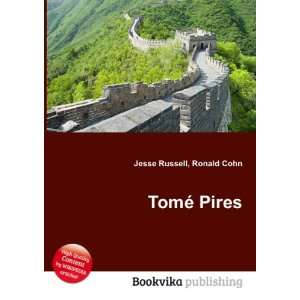  TomÃ© Pires Ronald Cohn Jesse Russell Books