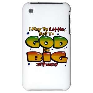  iPhone 3G Hard Case I May Be Little but to God Im Big 