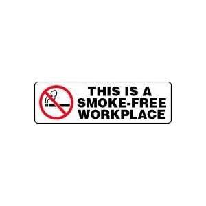  Labels THIS IS A SMOKE FREE WORKPLACE (W/GRAPHIC) Adhesive 