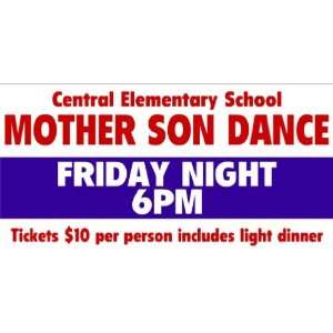  3x6 Vinyl Banner   Central Mother Son Dance Everything 