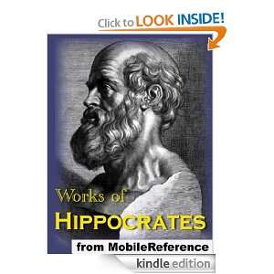 Works of Hippocrates. Includes The Book of Prognostics, Oath of 