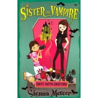 Take Two (My Sister the Vampire) by Sienna Mercer (Jan 3, 2011)