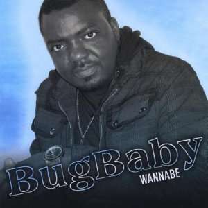  Wannabe Bug Baby Music