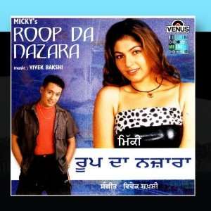  Roop Da Nazara Micky Singh Music