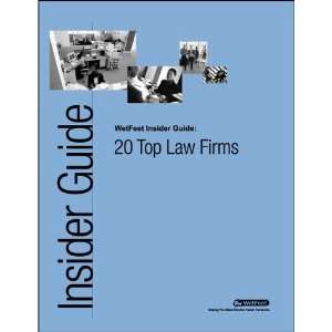  20 Top Law Firms (9781582072715) WetFeet Books