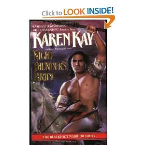   Thunders Bride (Blackfoot Warrior) (9780380803392) Karen Kay Books