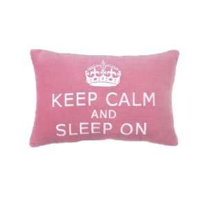  Keep Calm and Sleep On Pillow