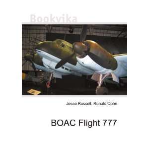  BOAC Flight 777 Ronald Cohn Jesse Russell Books