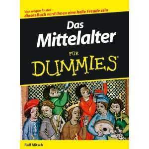 Das Mittelalter Fur Dummies (German Edition)