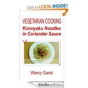 Vegetarian Cooking Konnyaku Noodles in Coriander Sauce (Vegetarian 