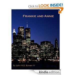 Frankie and Annie John Bowen  Kindle Store