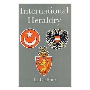  International heraldry, L. G Pine Books