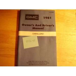 1981 GMC Caballero Owners Manual GMC Books