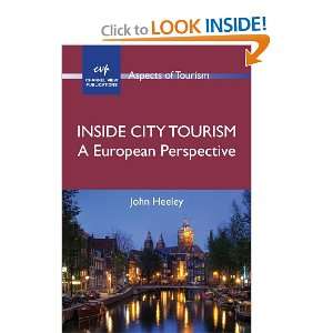  Inside City Tourism A European Perspective (Aspects of Tourism 