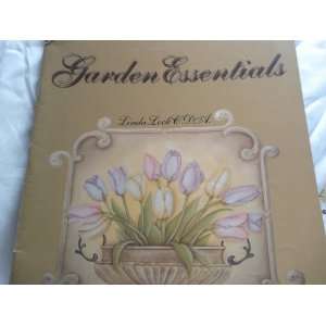   Garden Essentials, Vol 4 Decorative Painting Book Linda Lock Books