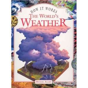  Worlds Weather (How it works) (9781899762545) Michael 