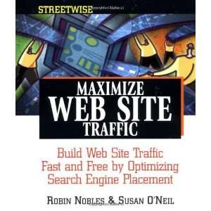   Web Site Traffic Fast and Free by Optimizing Search Engi [Paperback