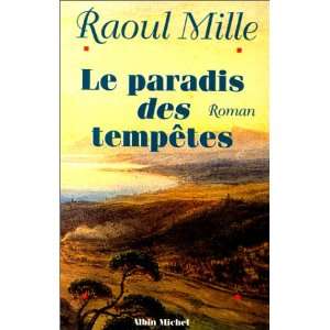  Le paradis des tempetes Roman (French Edition 