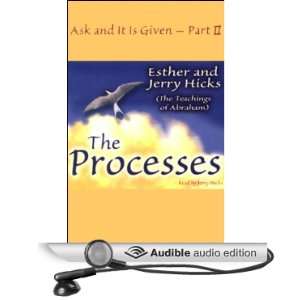  The Processes Ask and It Is Given, Volume 2 (Audible 
