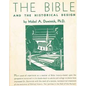  The Bible and the Historical Design   A Perspective c 