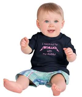Rock to Metallica With Daddy Childs T Shirt 6mos   4T  