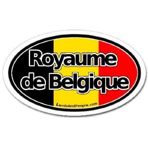 Belgium Royaume de Belgique in French and Belgian Flag Car 