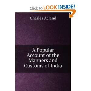   Account of the Manners and Customs of India Charles Acland Books