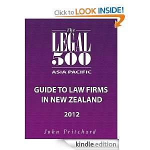 New Zealand   Guide to Law Firms 2012 The Legal 500, John Pritchard 