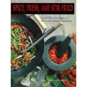  Spicy, Fresh and Stir fried Authentic Taste of the Orient 