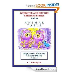 Animal Tails ~ Bugs, Bears, Birds and Celestial Objects (Webbster and 