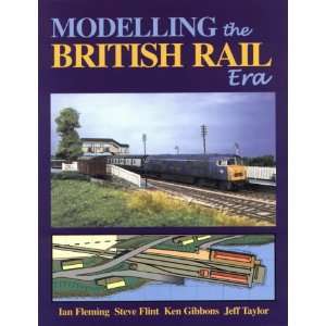  Modelling the British Rail Era A Modellers Guide to the 