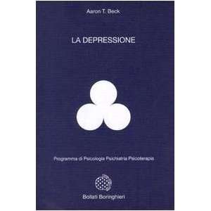 La depressione (9788833950822) Aaron T. Beck Books