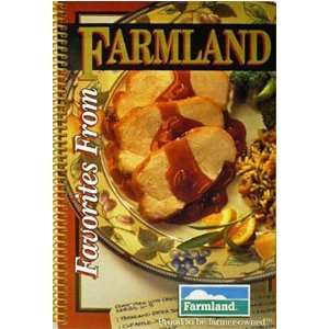   Favorites From Farmland (Proud To Be Farmer Owned) Farmland Books