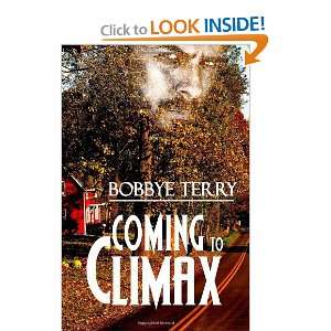 Coming To Climax Bobbye Terry 9781937389376  Books